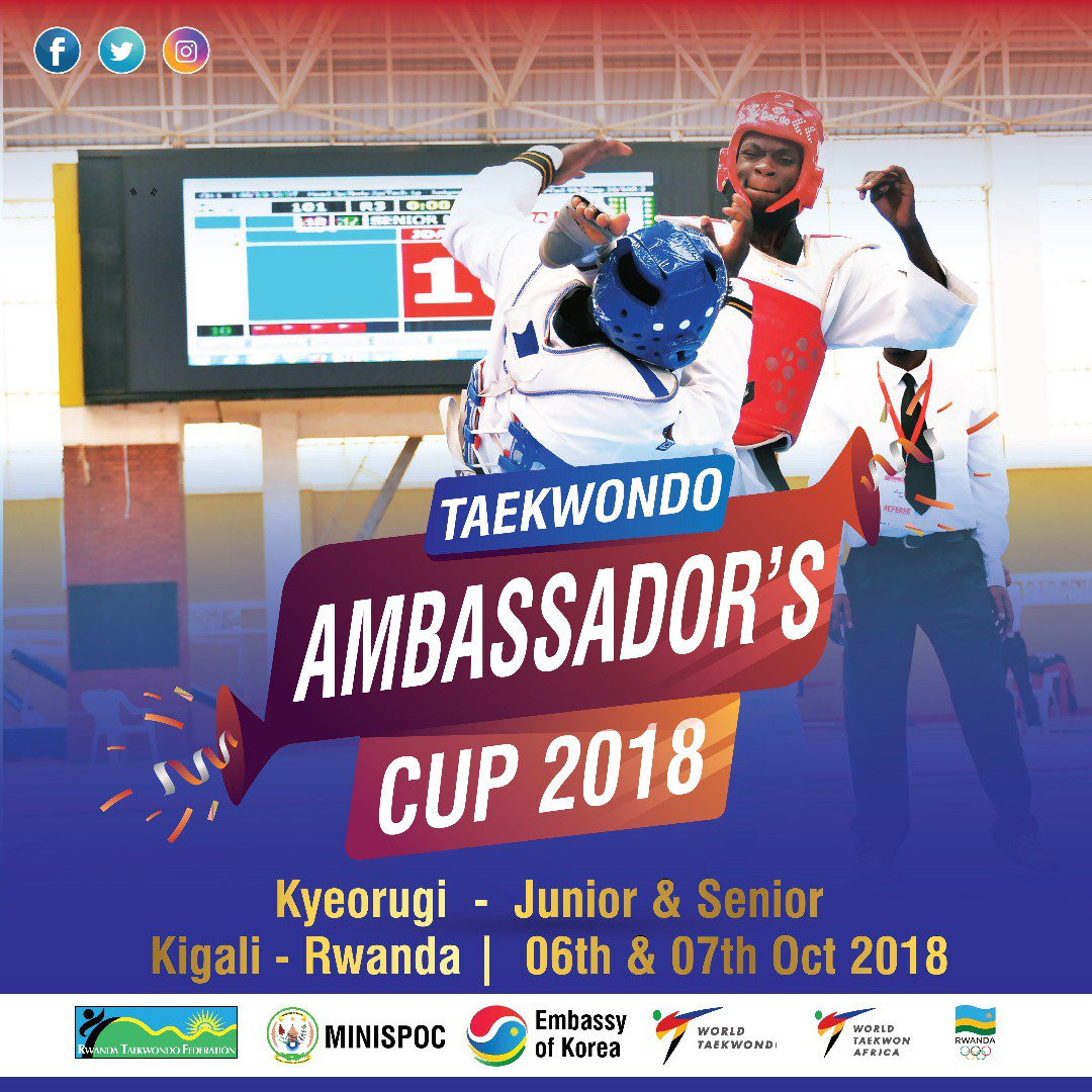 An advertisment for the Taekwondo Ambassador's Cup, which Uganda's Para-taekwondo team and Kilifi Club of Kenya have joined ©RwandaOlympic