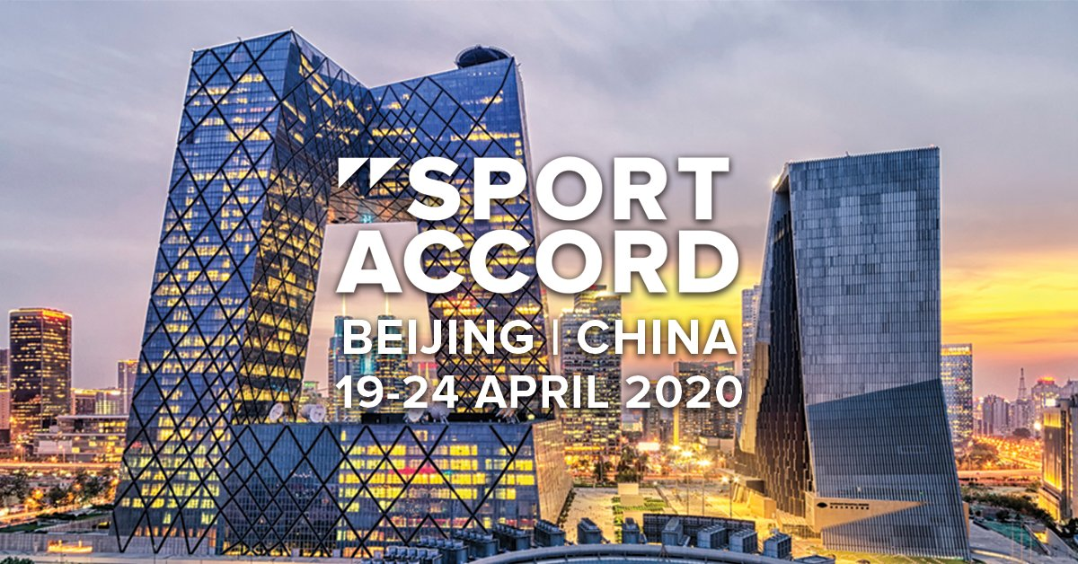Beijing will hostSportAccord in 2020 ©SportAccord