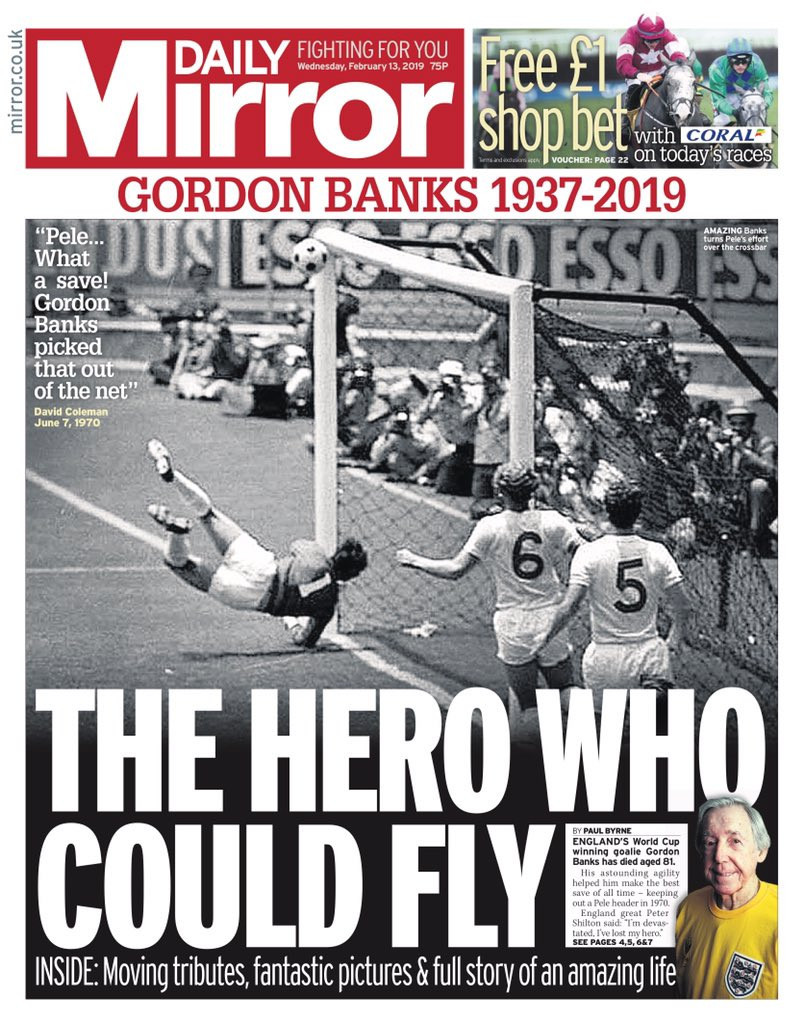 Much of the coverage after the death of Gordon Banks concentrated on his incredible save from Pelé at the 1970 World Cup in Mexico City - but he did not consider it the best of his career ©Daily Mirror