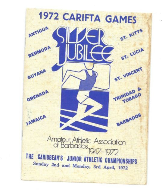 Programme for the first CARIFTA Games, courtesy of Austin Sealy – that is, the Games and the picture of the programme