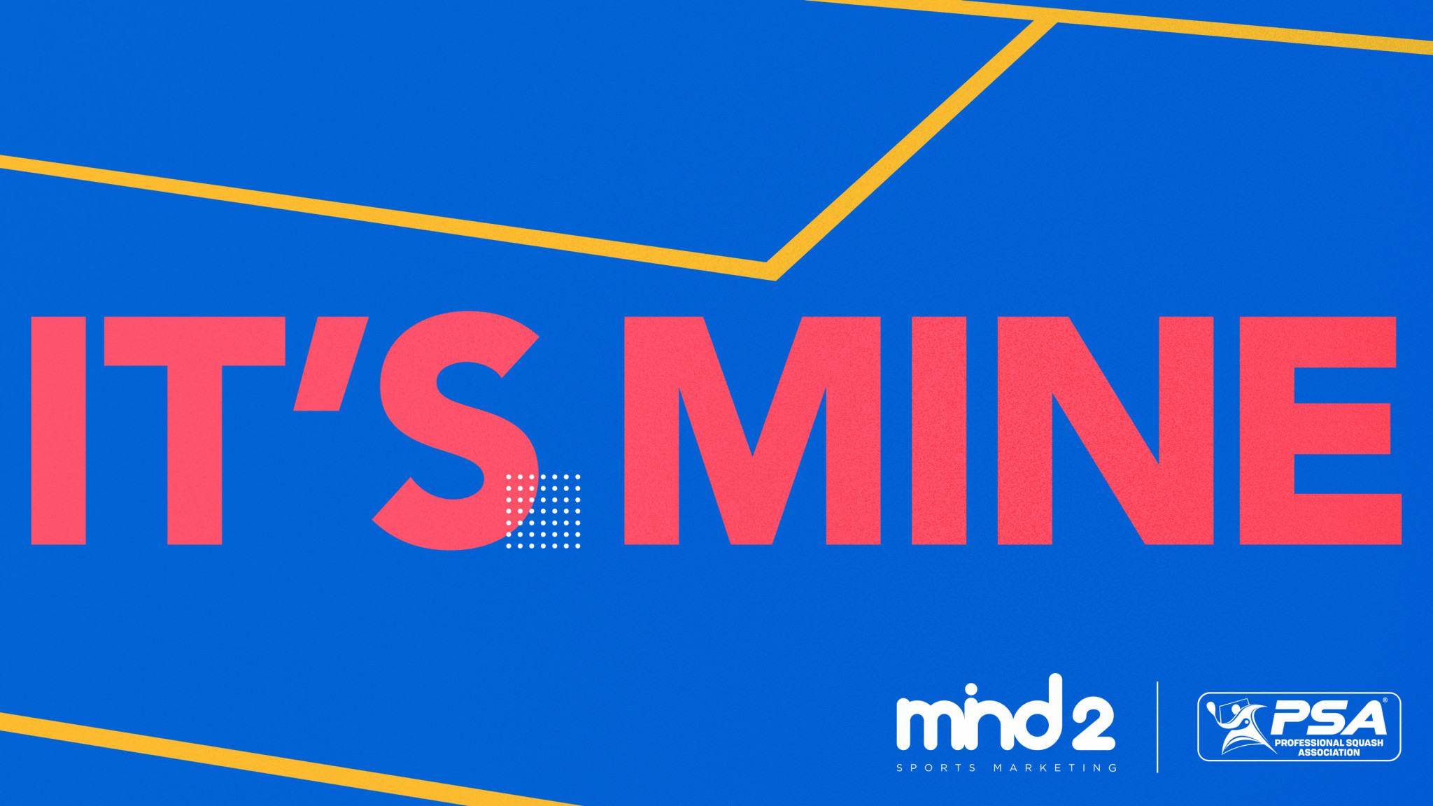 The 'It's Mine' campaign is designed to increase the number of players engaged with promoting positive aspects of the game around the world ©PSA