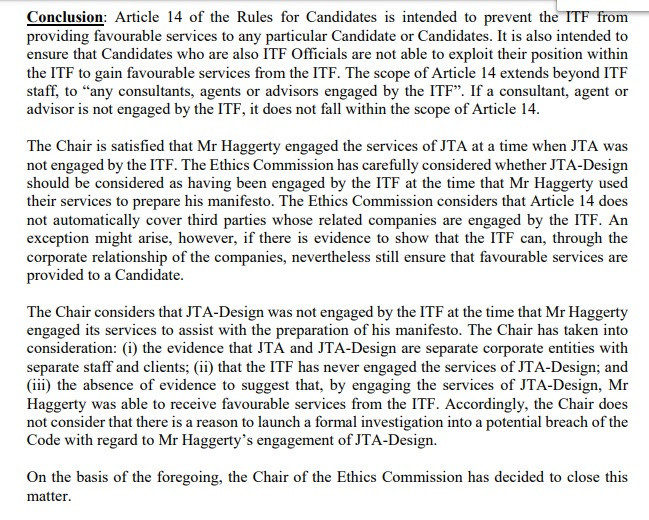 The ITF Ethics Commission ruled there was no reason to launch a formal investigation into the potential breach of the code by President David Haggerty after he employed the organisation's former PR company JTA ©ITF