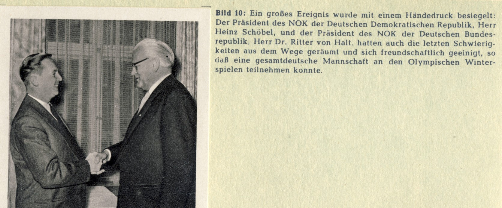 Heinz Schobel, right, was an IOC member