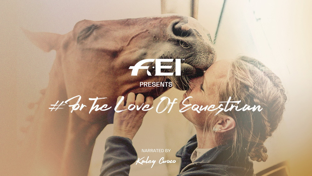 The FEI has launched For the Love of Equestrian ©FEI