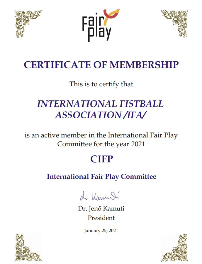 The International Fistball Association has been accepted as a member of the International Fair Play Committee ©IFA
