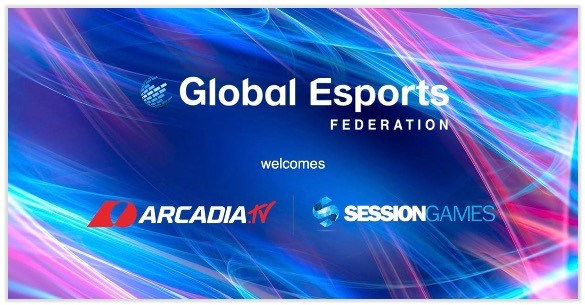 Global Esports Federation has partnered with Arcadia and Session Games ©GEF