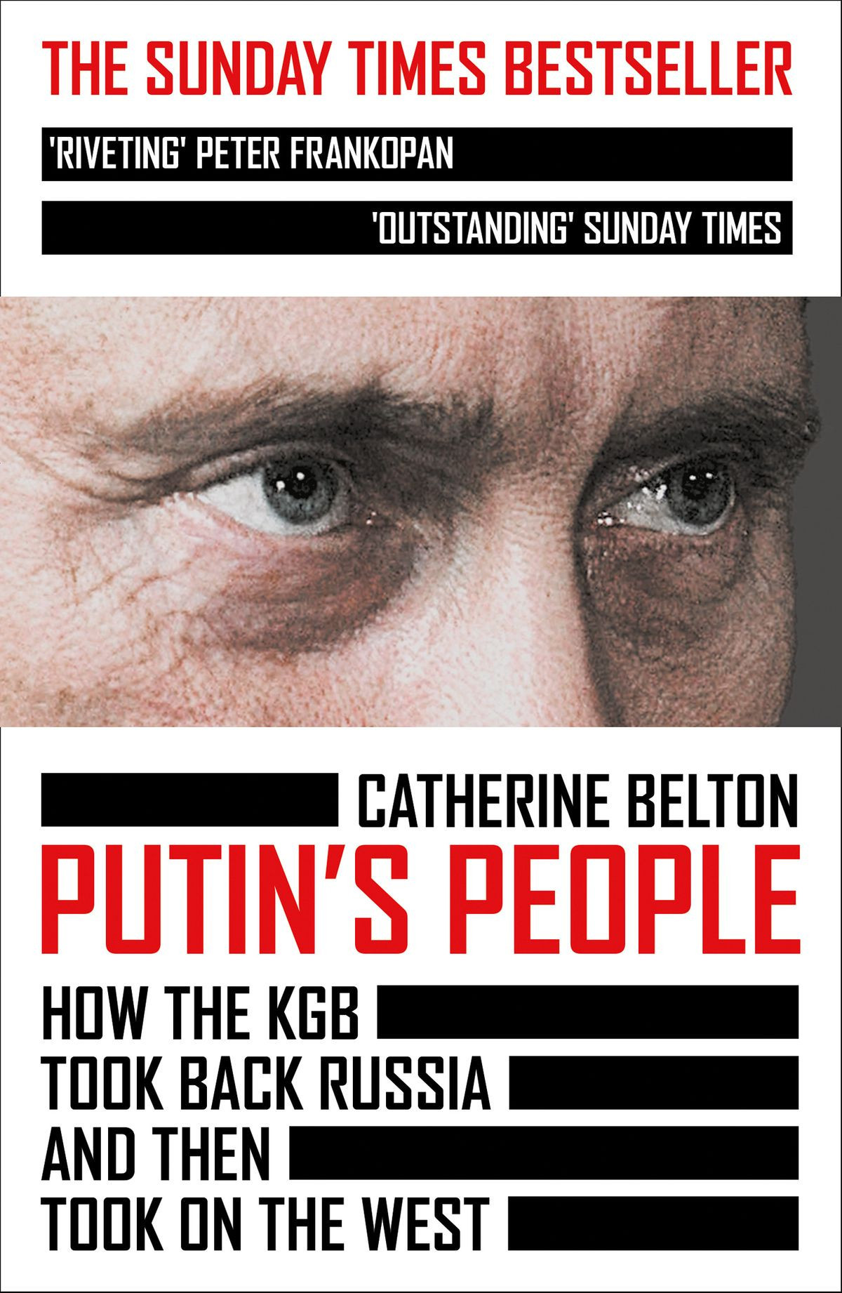 Putin’s People: How the KGB Took Back Russia and then Took on the West by Catherine Belton has been the subject of several legal actions ©HarperCollins