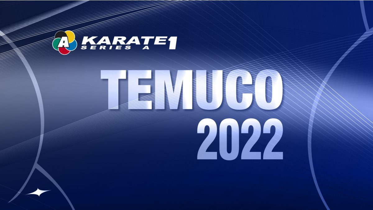 Temuco is scheduled to host the third of four Karate 1-Series A events in 2022 ©WKF