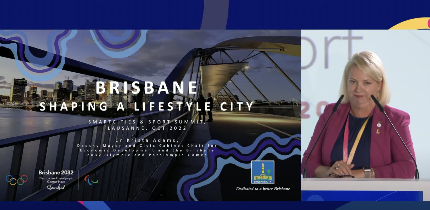 Brisbane Deputy Mayor Krista Adams encouraged others to come to Brisbane prior to the 2032 Olympics ©smartcities