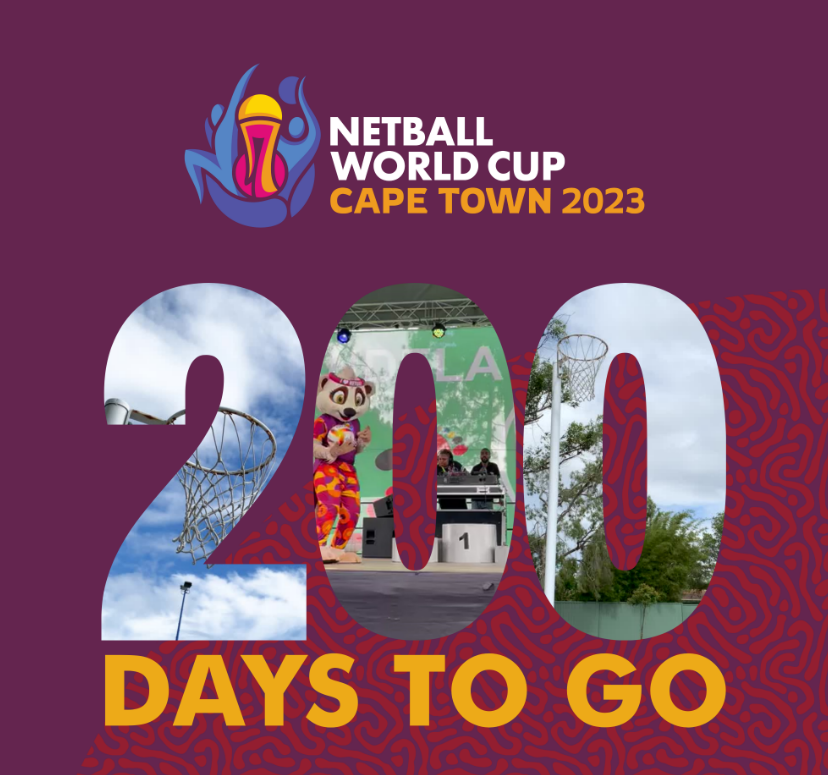  Momentum builds with 200 days to go until first African-hosted Netball World Cup in Cape Town
