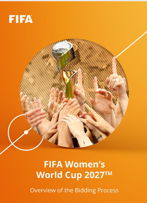 FIFA have issued a dossier explaining the bidding process for the 2027 FIFA Women's World Cup ©FIFA