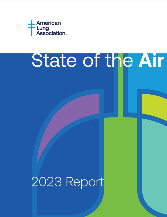 The American Lung Association has released its annual State of the Air report which underlines the pollution issues facing the state of California ©American Lung Association