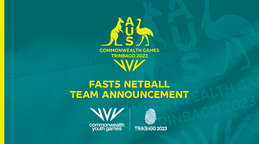 Australia has named its Fast5 netball squad for this year's Commonwealth Youth Games in Trinidad and Tobago ©Netball Australia