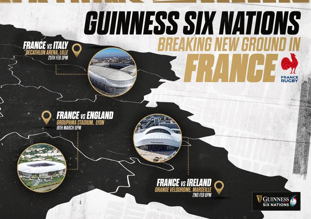 France will play its Six Nations matches next year in Marseille, Lille and Lyon ©Guinness Six Nations