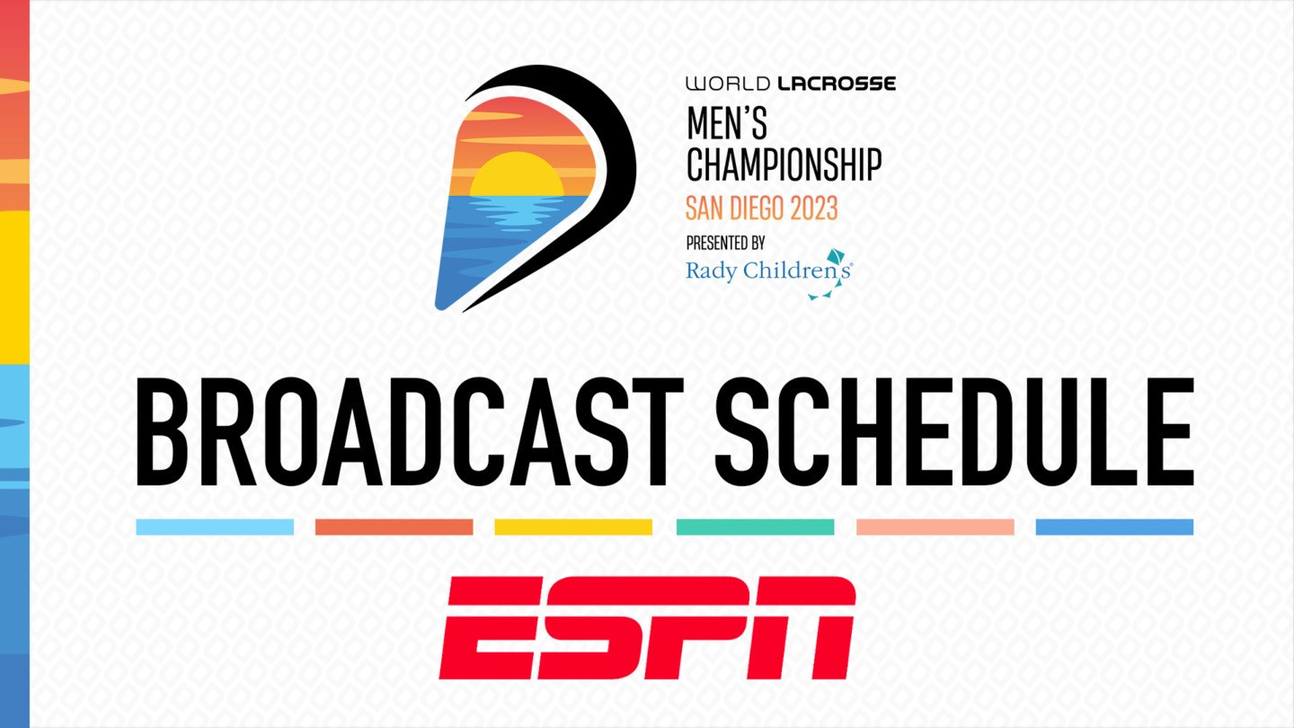 ESPN to show all 107 games of World Lacrosse Men’s Championship