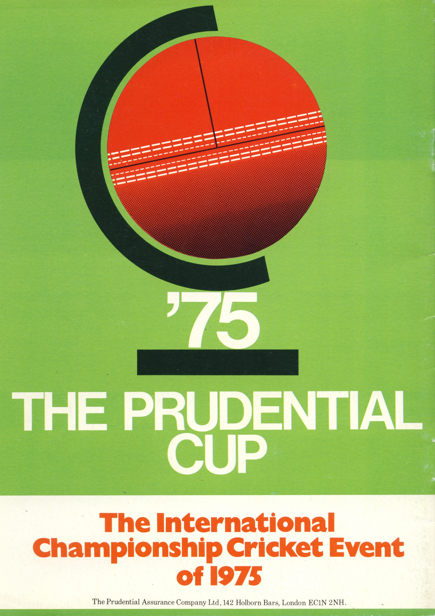 The first three men's cricket World Cups were all sponsored by Prudential Assurance ©Prudential Assurance