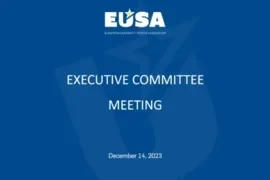 Positive outcome of EUSA Executive Committee meeting