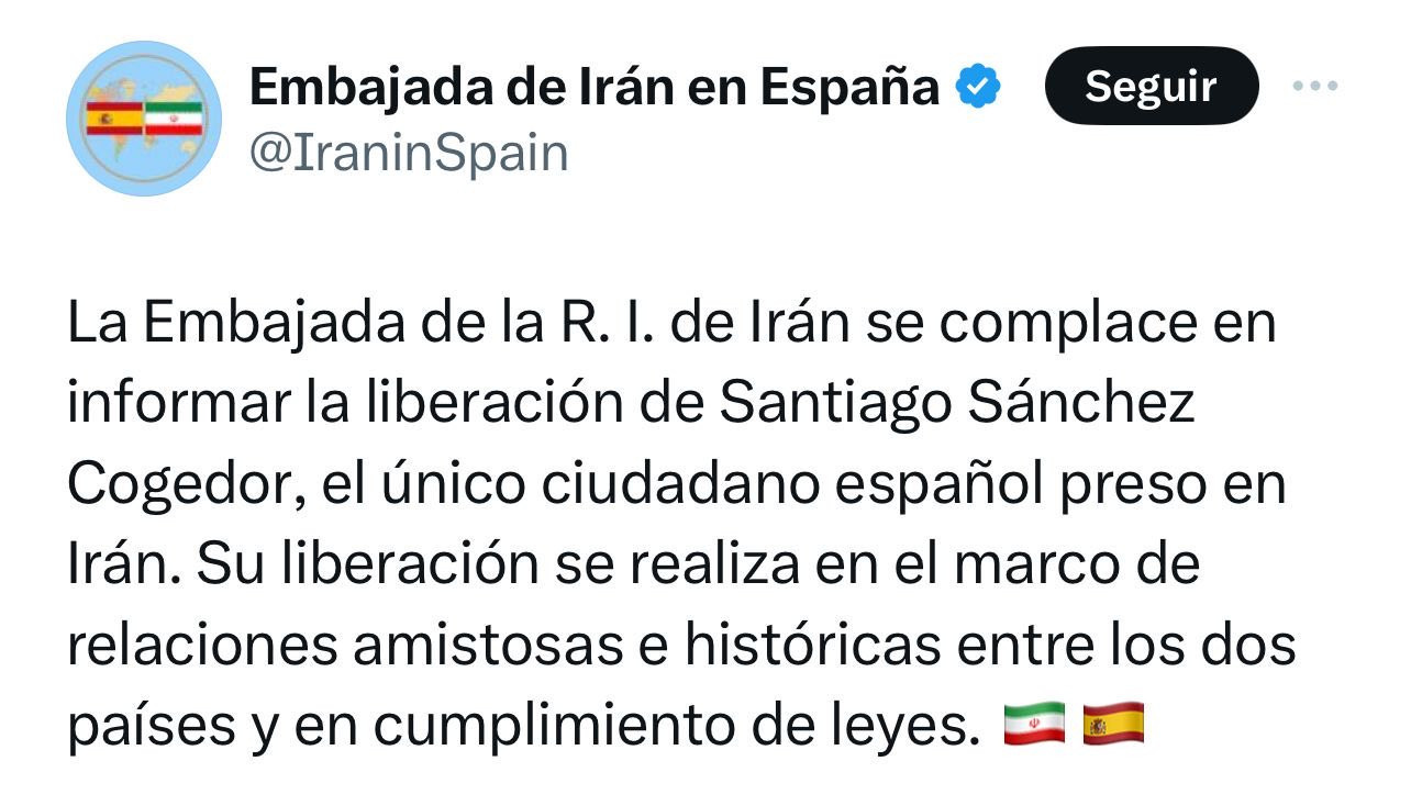 Message from the Spanish Embassy in Iran after Sánchez Cogedor's release. X